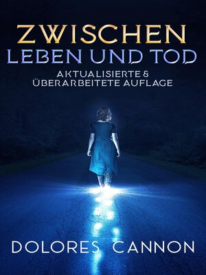 cover image of Zwischen Leben und Tod (Aktualisierte & überarbeitete Auflage)
